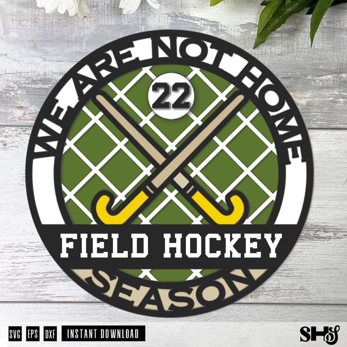 Field Hockey Season Sign Laser Cut File | SVG DXF EPS (Digital Download)